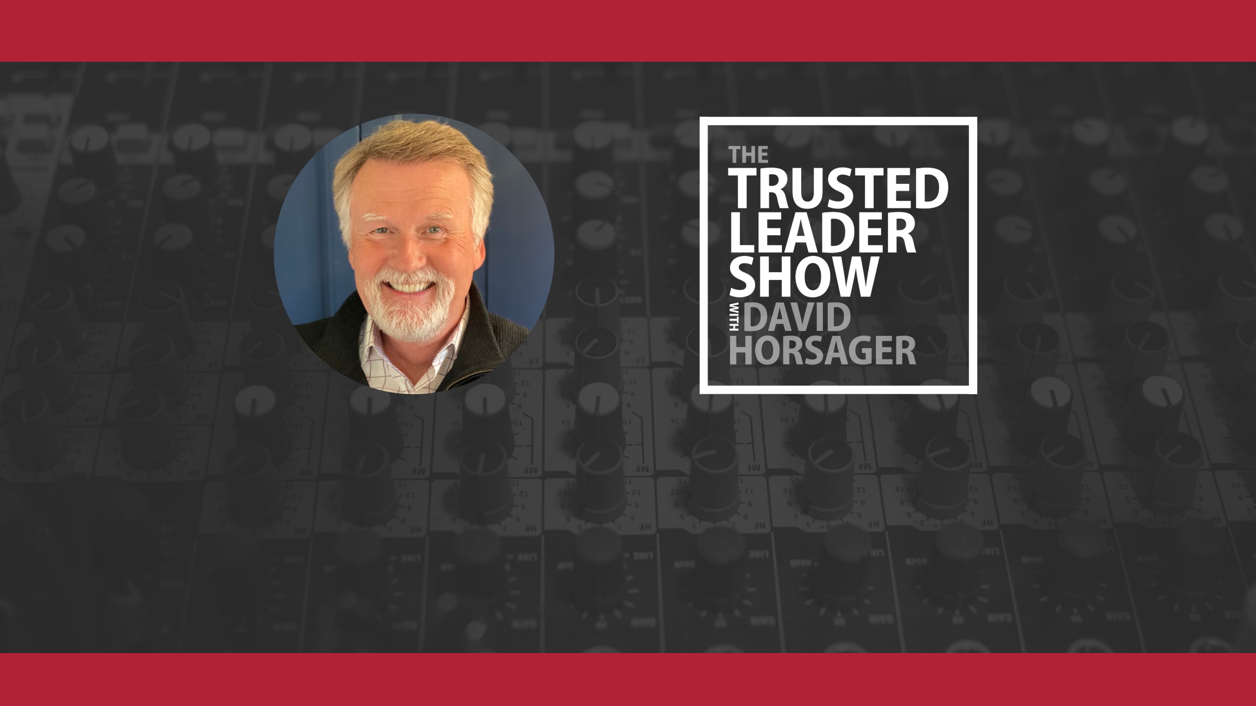 Ep. 45: Phil Styrlund on The 4 Core Character Habits Of Virtuoso Leaders